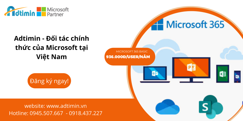 Adtimin - Đại lý chính thức của Microsoft tại Việt Nam