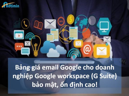 Bang bao gia Google workspace